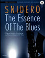 The Essence of the Blues,Tenor-Sax, Jim Snidero PORTOFREI VOM FACHHÄNDLER