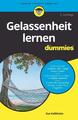 Gelassenheit lernen für Dummies | Eva Kalbheim | Deutsch | Taschenbuch | 344 S.