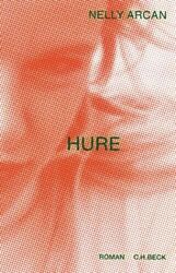 Hure. Roman Arcan, Nelly