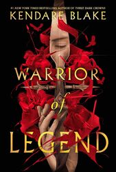 Warrior of Legend | Kendare Blake | Englisch | Taschenbuch | 494 S. | 2024