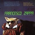 FRANK ZAPPA - FRANCESCO ZAPPA  CD ROCK POP  NEU 