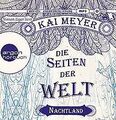 Die Seiten der Welt: Nachtland von Meyer, Kai | Buch | Zustand gut