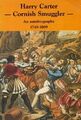 Autobiography of a Cornish Smuggler by Carter, Harry 0850253276 FREE Shipping