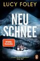 Neuschnee | Lucy Foley | deutsch | The Hunting Party