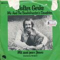 We And The Bankdirector's Daughter - Walter Gerke - Single 7" Vinyl 250/19