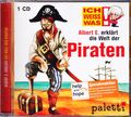 CD Ich weiss was - Albert E. erklärt die Welt der Piraten - paletti 2009