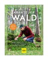 Abenteuer Wald von Fabian Regnery, Tobias Wasle