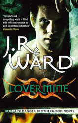 J. R. Ward Lover Mine (Taschenbuch) Black Dagger Brotherhood SeriesEin weiterer großartiger Artikel von Rarewaves