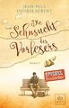 Die Sehnsucht des Vorlesers : Roman. Jean-Paul Didierlaurent ; aus dem F 2357856