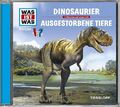 WAS IST WAS Hörspiel: Dinosaurier/ Ausgestorbene Tiere ZUSTAND SEHR GUT