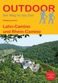 Lahn-Camino und Rhein-Camino Wolfgang Scholz Taschenbuch Outdoor Pilgerführer