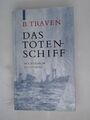 Das Totenschiff Traven, B.: