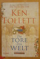 Die Tore der Welt von Ken Follett. Sehr dicke HC-Ausgabe. Zustand sehr gut !!