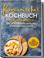 Eun Ji / Koreanisches Kochbuch für Anfänger /  9783969306635