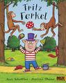 Salah Naoura; Axel Scheffler; Martine Oborne / Fritz Ferkel