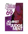 Bleach Vol.69: Against the judgement, Tite Kubo