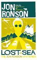 Lost At Sea: The Jon Ronson Mysteries, Jon Ronson