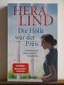 Hera Lind: Die Hölle war der Preis - Roman nach einer wahren Geschichte