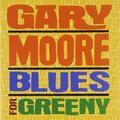 Moore, Gary - Blues for Greeny CD NEU OVP