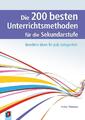 Die 200 besten Unterrichtsmethoden für die Sekundarstufe | Buch | 9783834632272