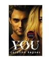 You. TV Tie-In: Now a Major Netflix series, Caroline Kepnes