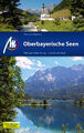 Oberbayern Bayern Michael Müller 15 D2 Reiseführer Chiemgau OBERBAYERISCHE SEEN