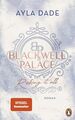 Blackwell Palace. Risking it all: Roman. Die neue Bestseller-Reihe voller Spice,