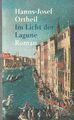 Im Licht der Lagune von Hanns-Josef Ortheil (2000, Taschenbuch)