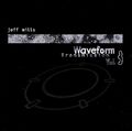 Jeff Mills - Waveform Transmission Vol.3