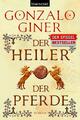 Der Heiler der Pferde | Buch | 9783442373307