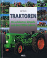 TRAKTOREN - Die schönsten Modelle seit den 1920er Jahren von Udo Paulitz