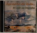 CD  Zogen einst fünf wilde Schwäne  24 Lieder aus Ostpreußen | CD | Zustand gut 