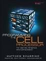 Programming the Cell Processor: For Games, Graphics, and Computation Buch