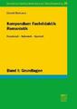 Kompendium Fachdidaktik Romanistik. Französisch - Italienisch - Spanisch, D ...