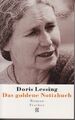 Das goldene Notizbuch : Roman. Aus d. Engl. von Iris Wagner Lessing, Doris