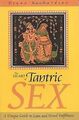 The Heart of Tantric Sex: A Unique Guide to Love and Sex... | Buch | Zustand gut