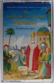 Die Geschichte vom Heiligen Nikolaus Ein Weihnachts-Musical MC Cassette (2007)