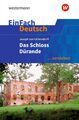 EinFach Deutsch ... verstehen. Eichendorff: Das Schloß Dürande | Stefan Volk