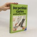 Der perfekte Garten  |  Alan Titchmarsh