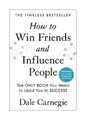 How to Win Friends and Influence People von Dale Carnegie