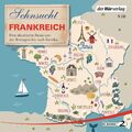 Sehnsucht Frankreich 5 CD | Thomas Grasberger (u. a.) | Audio-CD | 5 Audio-CDs