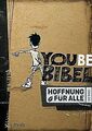 Hoffnung für alle. Die Bibel - YOUBE-Bibel: Die Bibel, d... | Buch | Zustand gut