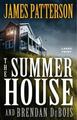 The Summer House, James Patterson, Brendan Dubois