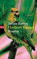 Flauberts Papagei : Roman / Julian Barnes. Aus dem Engl. von Michael Walter / bt