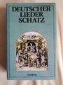 Deutscher Liederschatz. Mit 379 Liedern aus Deutschland,... | Buch | Zustand gut