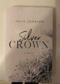 Silver Crown - Forbidden Royals von Julie Johnson (2020, Taschenbuch)