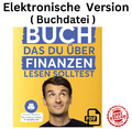 Das einzige Buch, das du über Finanzen lesen solltest: Der entspannte Weg zum Ve