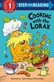 Kochen mit dem Lorax (Dr. Seuss) von Sonali Fry (Englisch) Taschenbuch