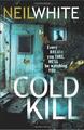 Cold Kill: Jeder Atemzug, den du nimmst, er wird dich beobachten…