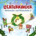 Lichterkinder - Weihnachts- und Winterlieder 2 - Musik CD - *NEU*